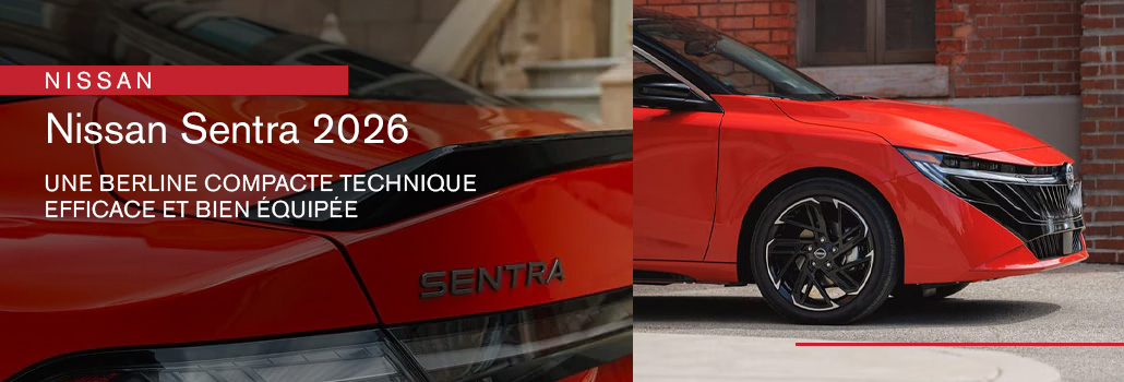 Nissan Sentra 2026 : une berline compacte technique, efficace et bien équipée