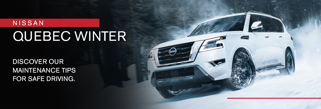 Winter Maintenance: Prepare Your Nissan for Quebec Winter