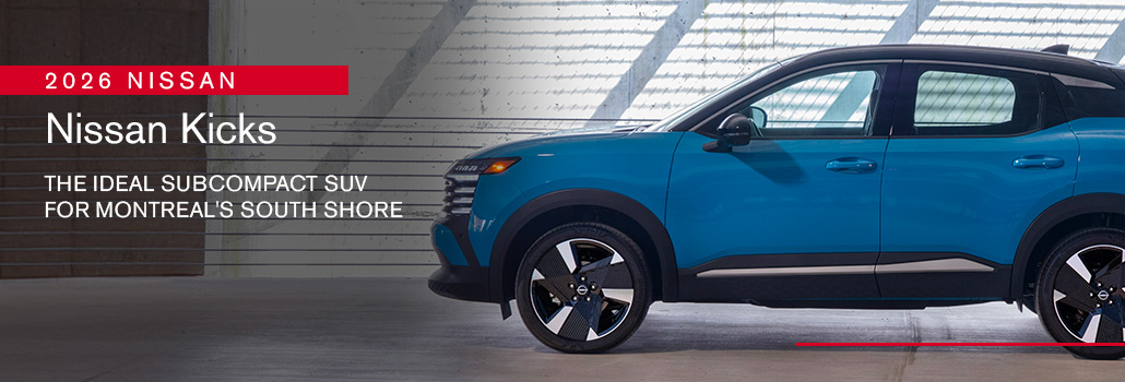 2026 Nissan Kicks: the ideal subcompact SUV for Montreal’s South Shore