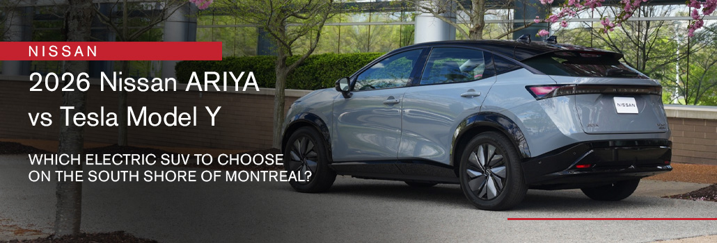 2026 Nissan ARIYA vs Tesla Model Y: Which electric SUV to choose on the South Shore of Montreal?